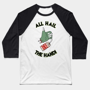 Idle Hand! Baseball T-Shirt